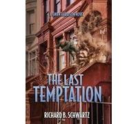 The Last Temptation: A Gwen Harrison Novel Paperback Book By Richard B. Schwartz