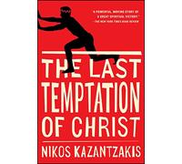 The Last Temptation of Christ Nikos Kazantzakis (Auteur)