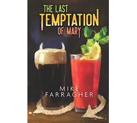The Last Temptation Of Mary