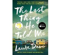 The Last Thing He Told Me: Now a major Apple TV series starring Jennifer Garner and Nikolaj Coster-Waldau