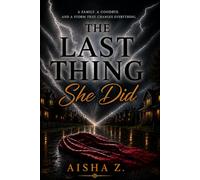 The Last Thing She Did