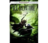 The Last Threshold: The Legend of Drizzt