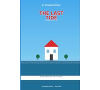 The LAST Tide: The tide is finally turning - the only question is what it takes with it on the way out.