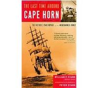 The Last Time Around Cape Horn