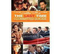 The Last Time I Committed Suicide