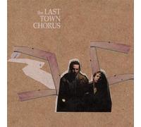 The Last Town Chorus - Last Town Chorus