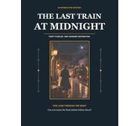 The Last Train at Midnight: An Interactive Mystery