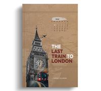 The Last Train To London