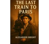 The last train to paris