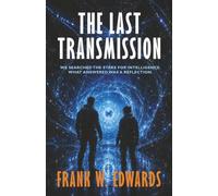 The Last Transmission