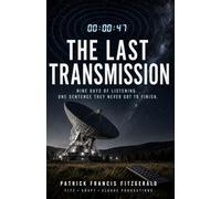 The Last Transmission