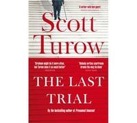 The Last Trial by Scott Turow Scott Turow (Auteur)