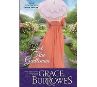 The Last True Gentleman