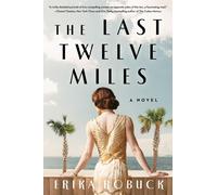 The Last Twelve Miles