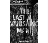 The Last Vanishing Man And Other Stories
