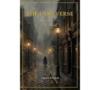 The Last Verse: Every Story Has a Final Line