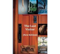 The Last Visitor (New Edition)