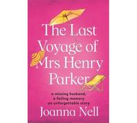 The Last Voyage Of Mrs Henry Parker