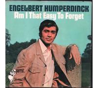 The Last Waltz/Am I That Easy To Forget [Vinyl Single 7'']