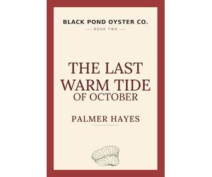 The Last Warm Tide of October: A Cape Cod Love Story