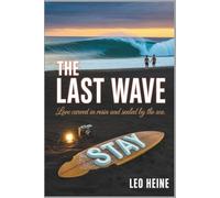 The Last Wave: Love Carved in Resin and Sealed by the Sea