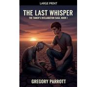 The Last Whisper