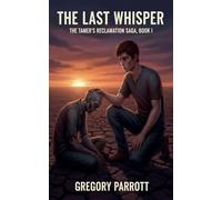The Last Whisper
