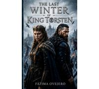 The Last Winter Of King Torsten