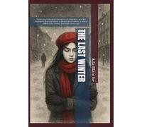 THE LAST WINTER: Three psychological narratives of migration and the moments that transform a person from within; a place where fear, desire, and truth converge