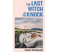 The Last Witch on the Knock