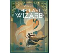 The Last Wizard