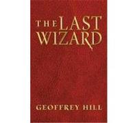 The Last Wizard Hill, Geoffrey (Auteur)