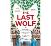 The Last Wolf