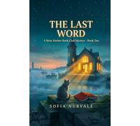 The Last Word: A Briar Harbor Book Club Mystery, Book Ten