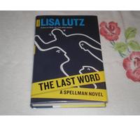 The Last Word: A Spellman Novel
