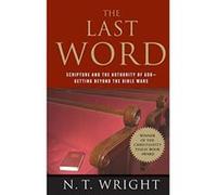 The Last Word N. T. Wright (Auteur)