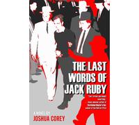 The Last Words of Jack Ruby - Joshua Corey - TORTOISE BOOKS - ebook (ePub) - Livre