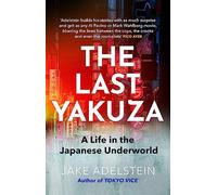 Le dernier yakuza – Une vie dans le milieu souterrain japonais