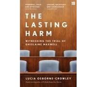 The Lasting Harm