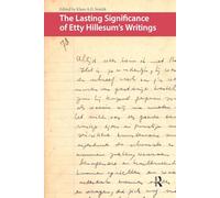 The Lasting Significance of Etty Hillesum's Writings