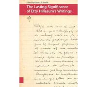 The Lasting Significance Of Etty Hillesum's Writings