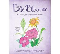 The Late Bloomer