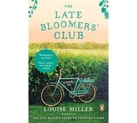 The Late Bloomers' Club Louise Miller (Auteur)