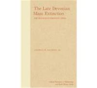 The Late Devonian Mass Extinction, The Critical Moments in Paleobiology and Earth History Series George R. McGhee (Auteur)