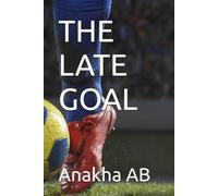 THE LATE GOAL