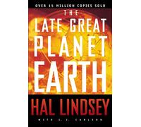 The Late Great Planet Earth