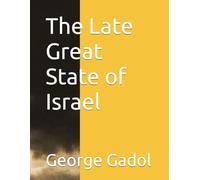 The Late Great State of Israel