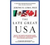 The Late Great USA Jerome R. Corsi (Auteur)
