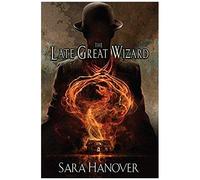 The Late Great Wizard