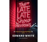 The Late Late Show Reviews Uncensored: A Collection of Savagely Funny Critiques